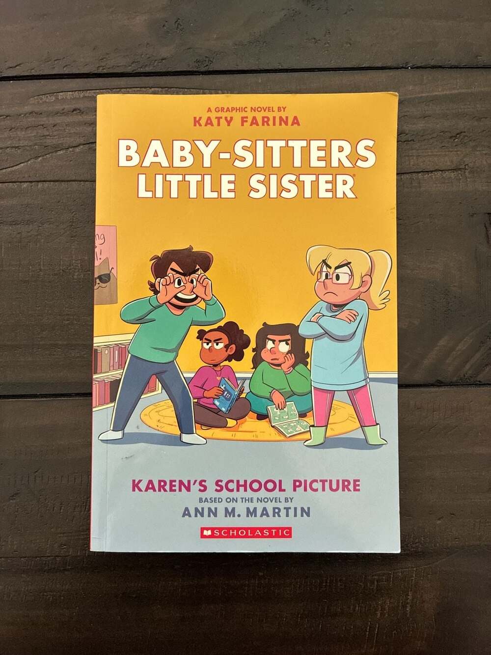 Karen's School Picture: A Graphic Novel (Baby-Sitters Little Sister #5) by Katy
